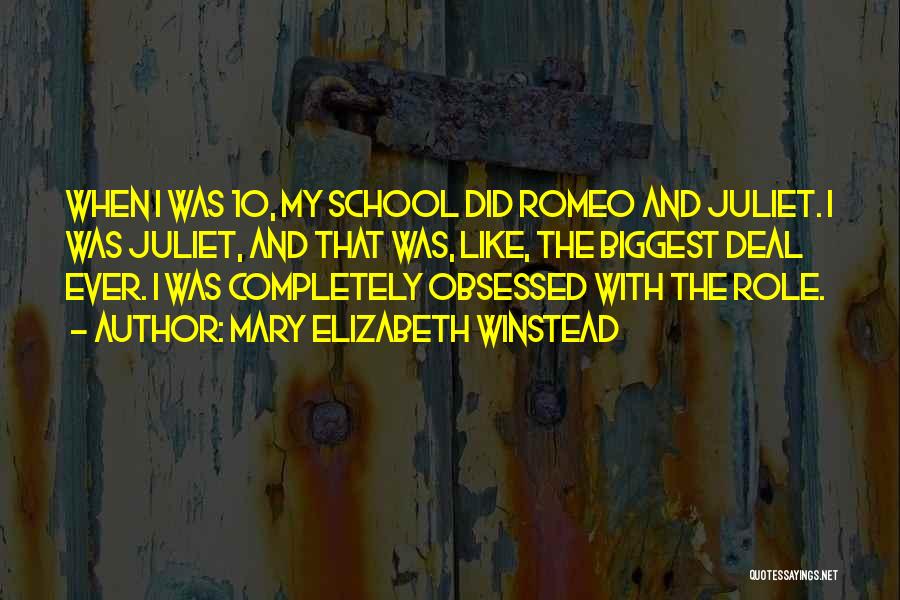 10 Best Romeo And Juliet Quotes By Mary Elizabeth Winstead