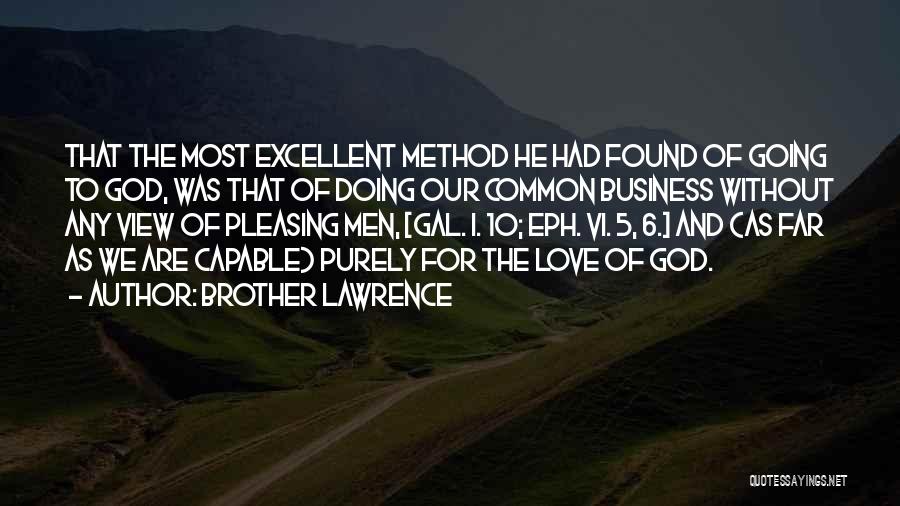 10 God Quotes By Brother Lawrence