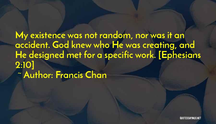 10 God Quotes By Francis Chan