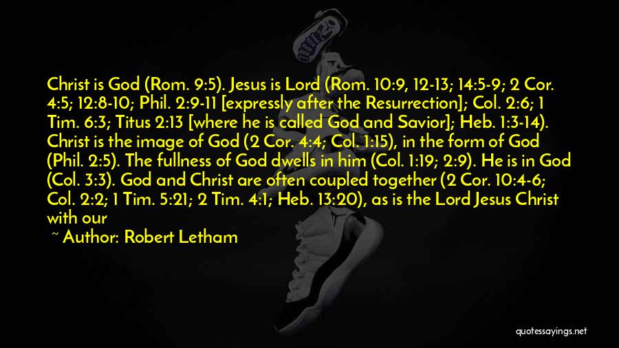 10 God Quotes By Robert Letham