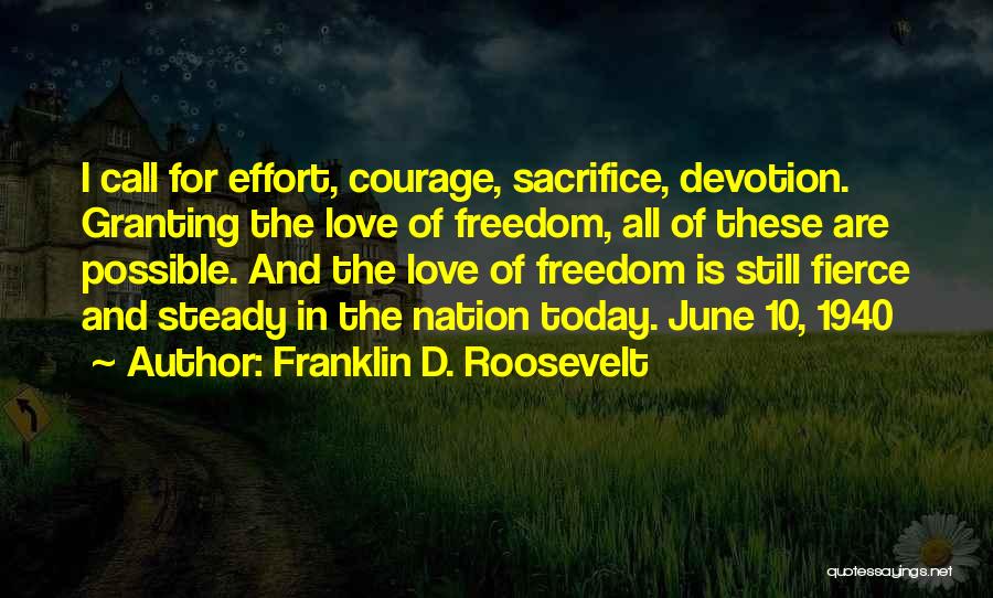 June 10 Quotes By Franklin D. Roosevelt