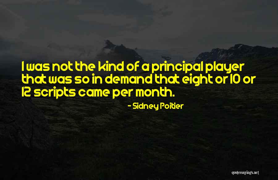 10 Month Quotes By Sidney Poitier 10 Month Quotes By Sidney Poitier