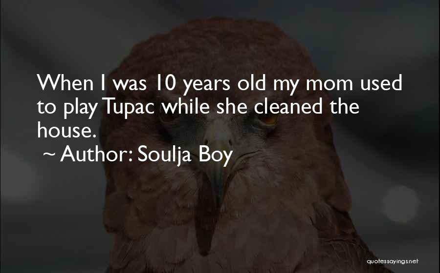 10 Most Used Quotes By Soulja Boy