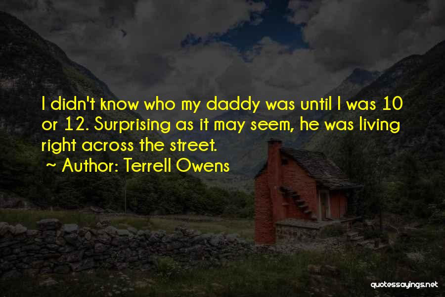 10 Surprising Quotes By Terrell Owens