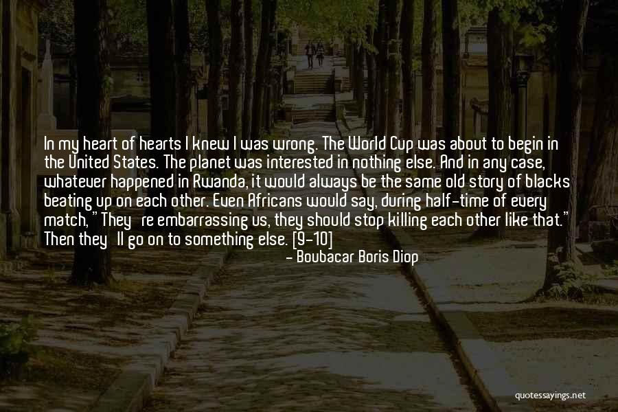 10 Things I Like About You Quotes By Boubacar Boris Diop