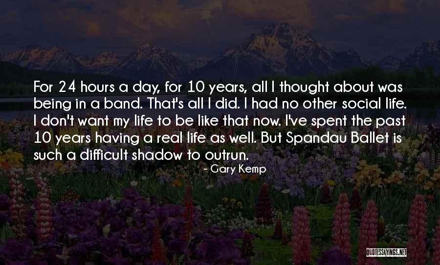 10 Things I Like About You Quotes By Gary Kemp