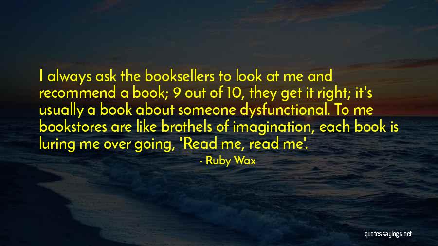 10 Things I Like About You Quotes By Ruby Wax