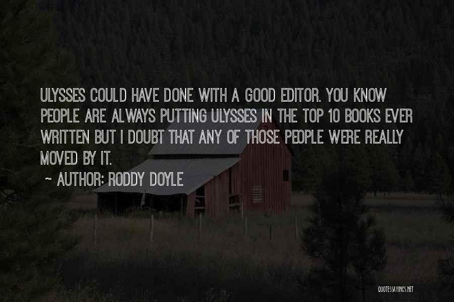 10 Top Best Quotes By Roddy Doyle