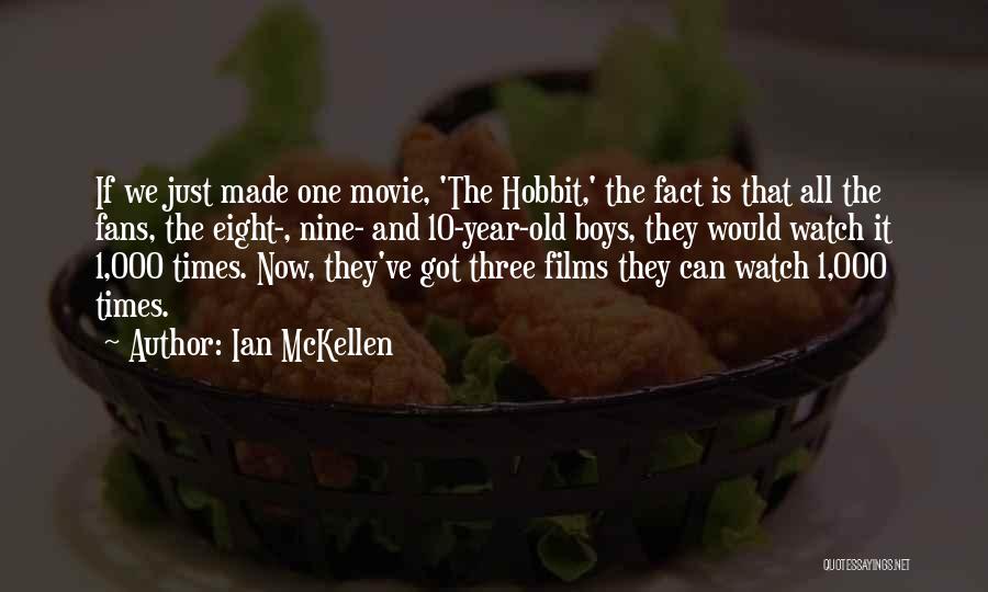 10 Year Old Boy Quotes By Ian McKellen