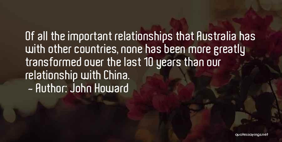 10 Years Of Relationship Quotes By John Howard