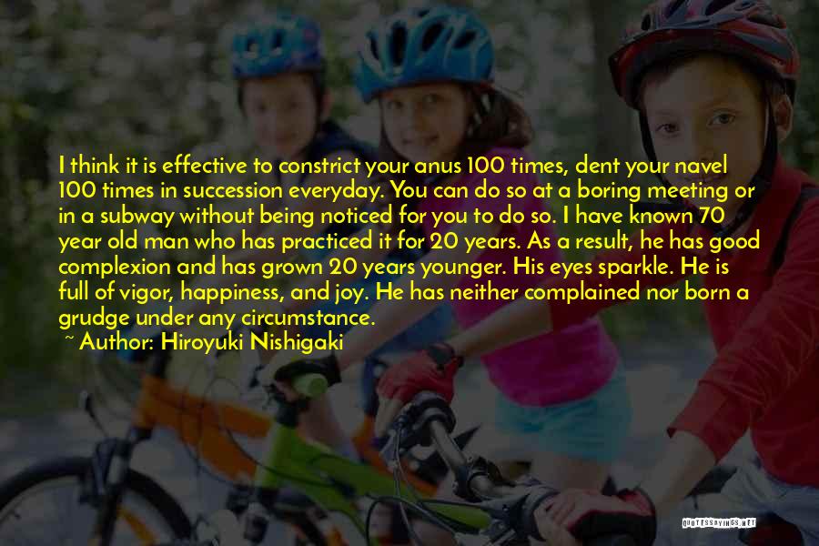 100 Best Happiness Quotes By Hiroyuki Nishigaki