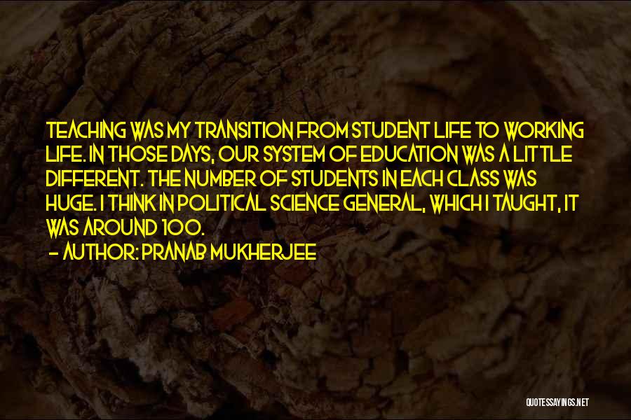 100 Days Quotes By Pranab Mukherjee