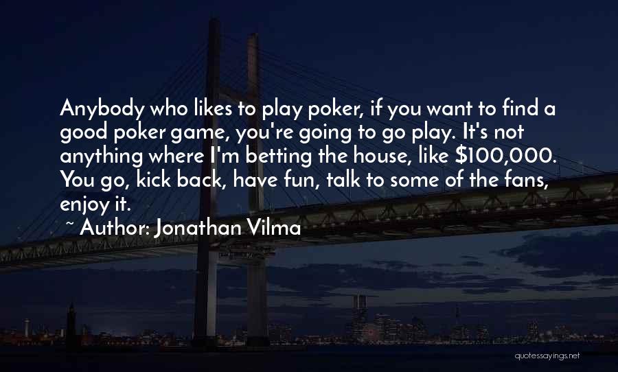 100 Likes Quotes By Jonathan Vilma