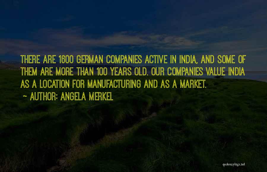 100 Years Old Quotes By Angela Merkel