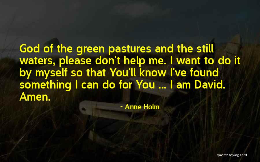 1000 Day Anniversary Quotes By Anne Holm 1000 Day Anniversary Quotes By Anne Holm