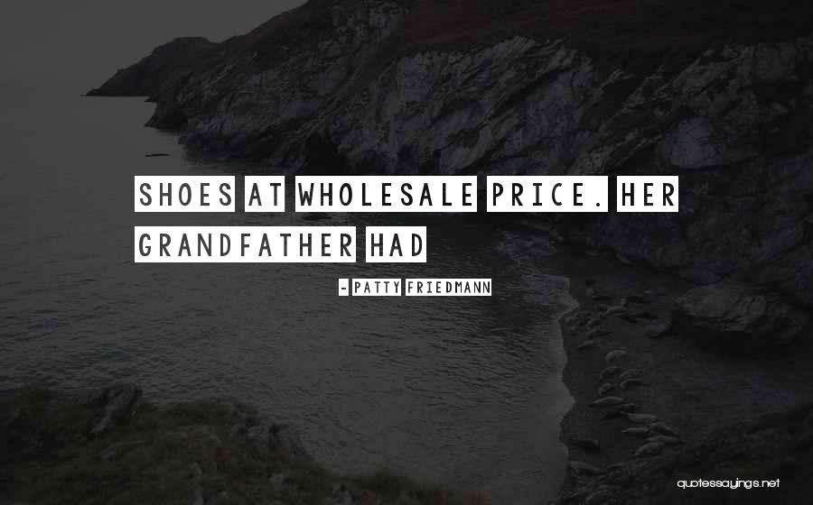 10000 Bc Quotes By Patty Friedmann