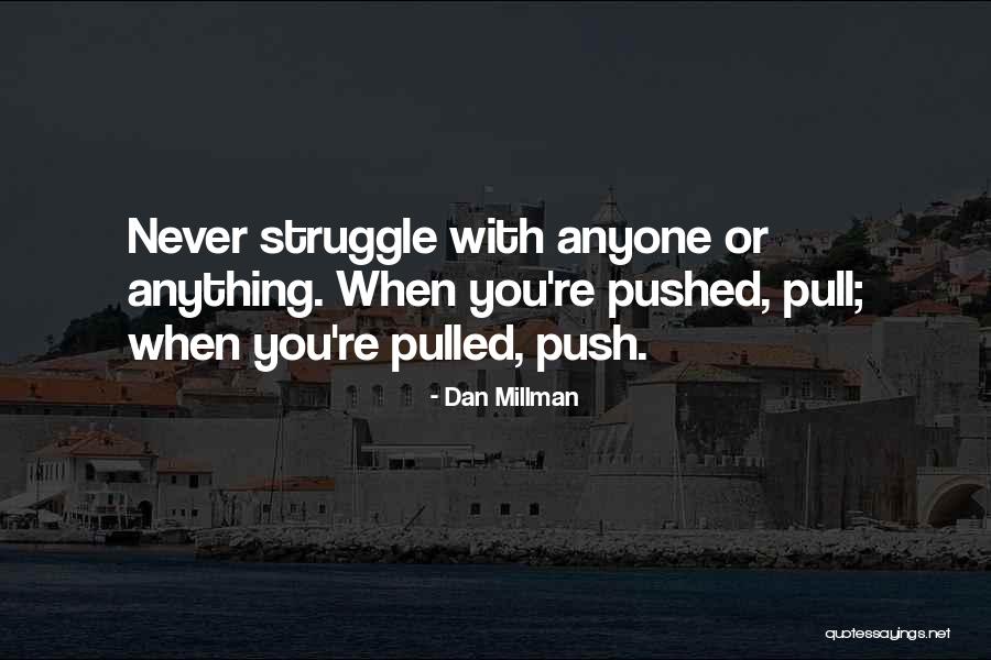 1000th Prime Quotes By Dan Millman 1000th Prime Quotes By Dan Millman