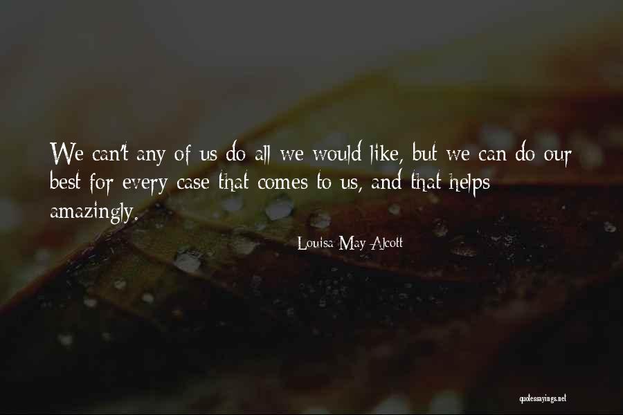 1001001 Quotes By Louisa May Alcott 1001001 Quotes By Louisa May Alcott
