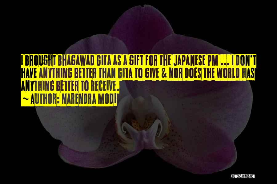 Narendra Modi Quotes: I Brought Bhagawad Gita As A Gift For The Japanese Pm ... I Don't Have Anything Better Than Gita To