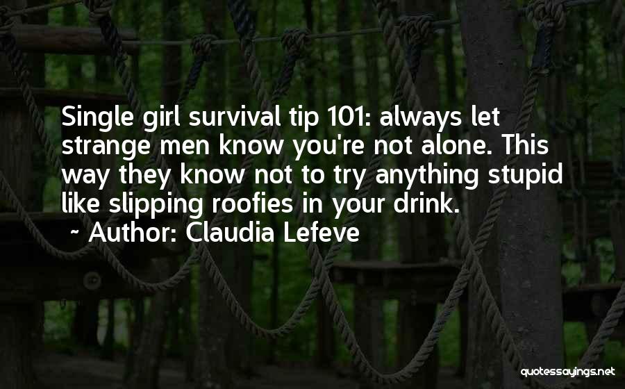 101.9 Quotes By Claudia Lefeve