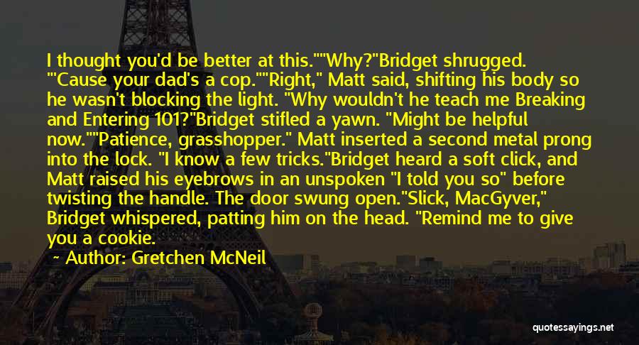 101.9 Quotes By Gretchen McNeil