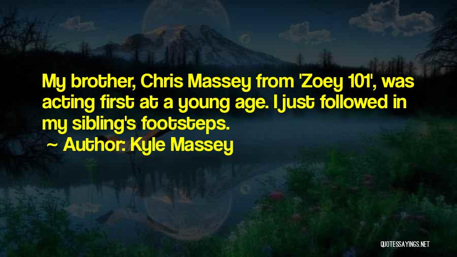 101.9 Quotes By Kyle Massey