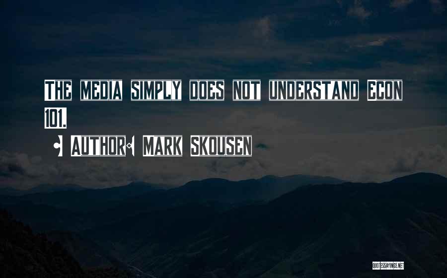 101.9 Quotes By Mark Skousen