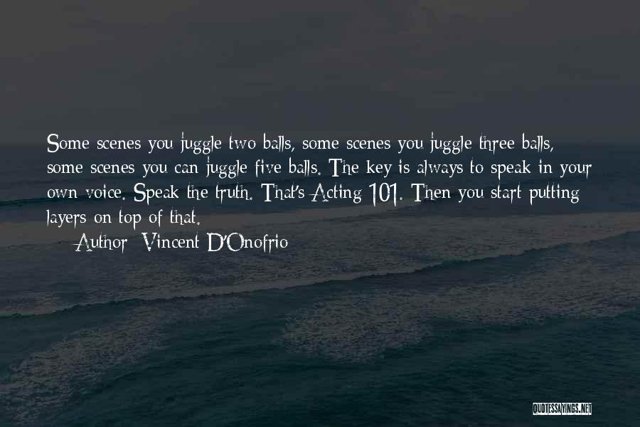 101.9 Quotes By Vincent D'Onofrio