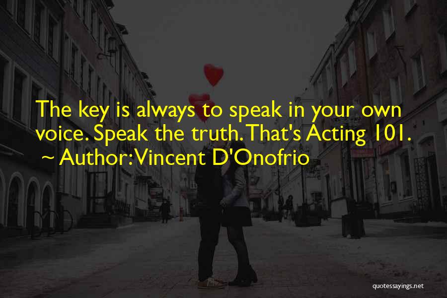 101.9 Quotes By Vincent D'Onofrio