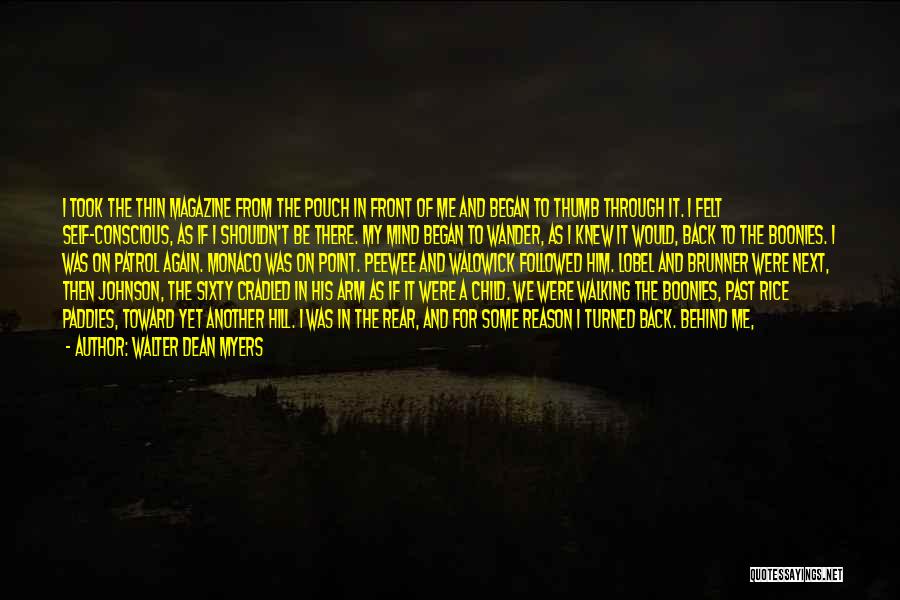 Walter Dean Myers Quotes: I Took The Thin Magazine From The Pouch In Front Of Me And Began To Thumb Through It. I Felt