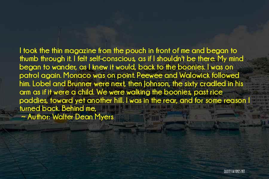 Walter Dean Myers Quotes: I Took The Thin Magazine From The Pouch In Front Of Me And Began To Thumb Through It. I Felt