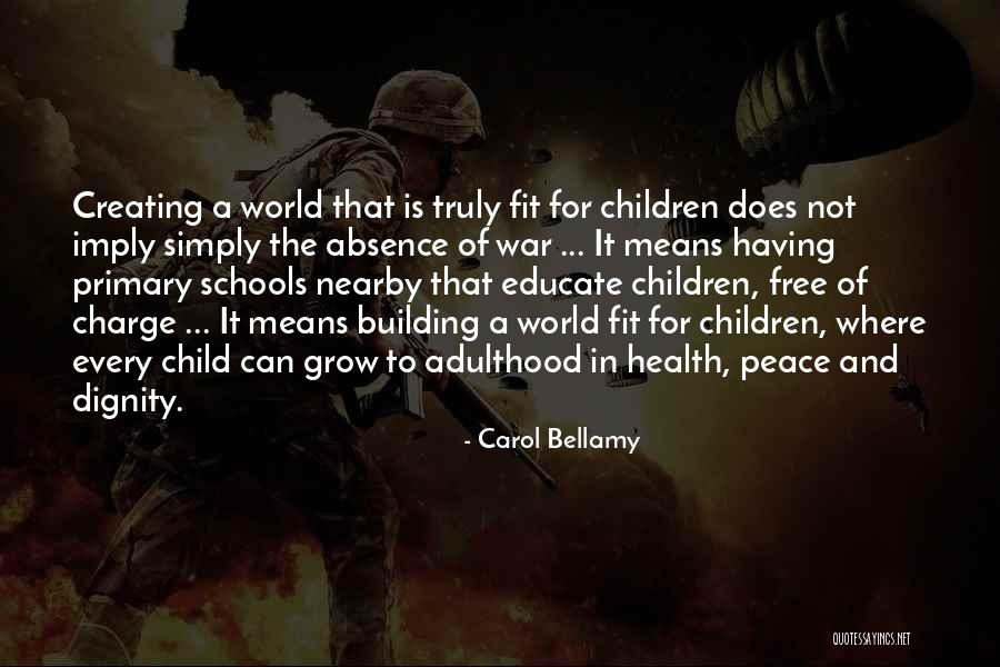 1013 Police Quotes By Carol Bellamy 1013 Police Quotes By Carol Bellamy