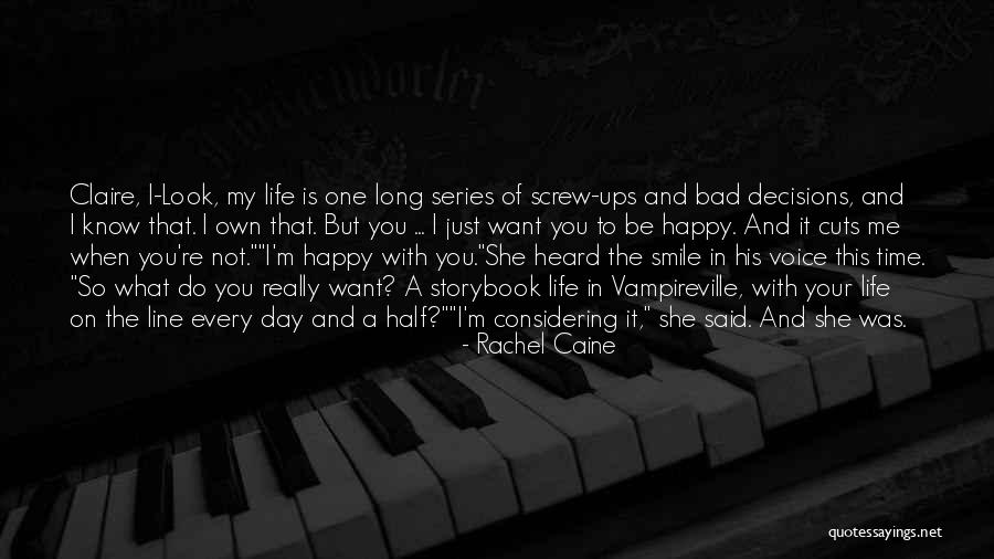 10200 Quotes By Rachel Caine 10200 Quotes By Rachel Caine