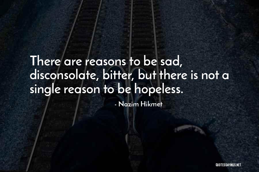 102000076 Quotes By Nazim Hikmet 102000076 Quotes By Nazim Hikmet