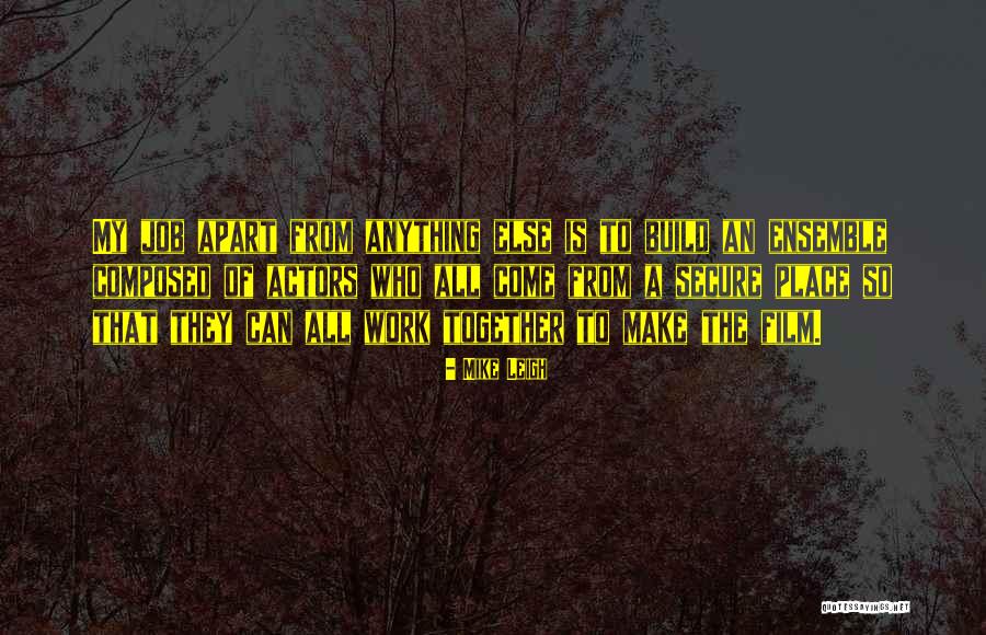 1024 Bytes Quotes By Mike Leigh 1024 Bytes Quotes By Mike Leigh