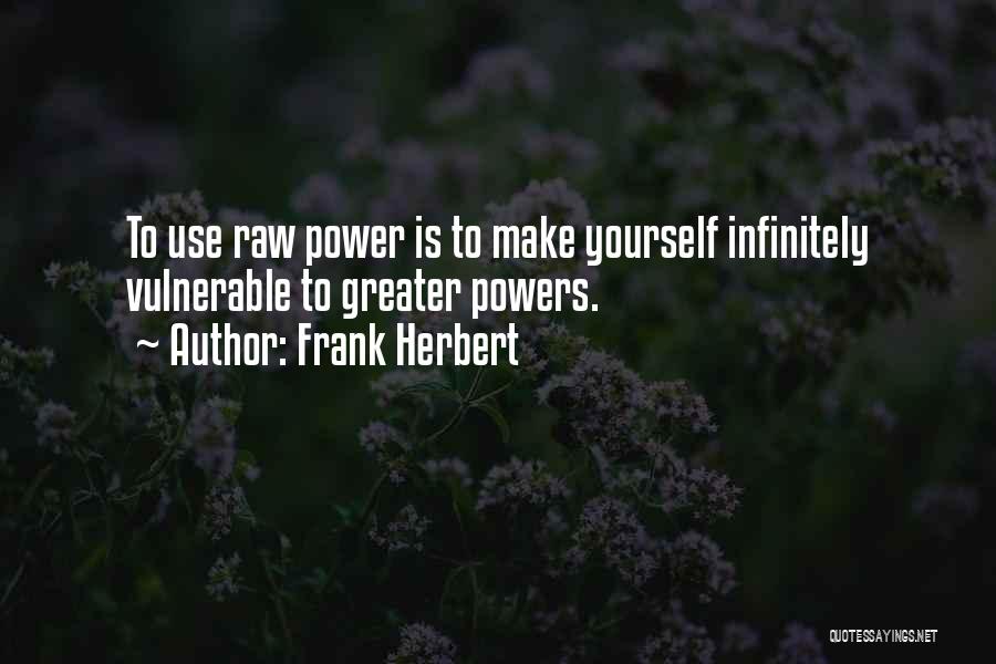 1025hf Quotes By Frank Herbert