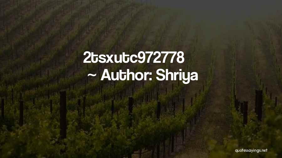 Shriya Quotes: 2tsxutc972778