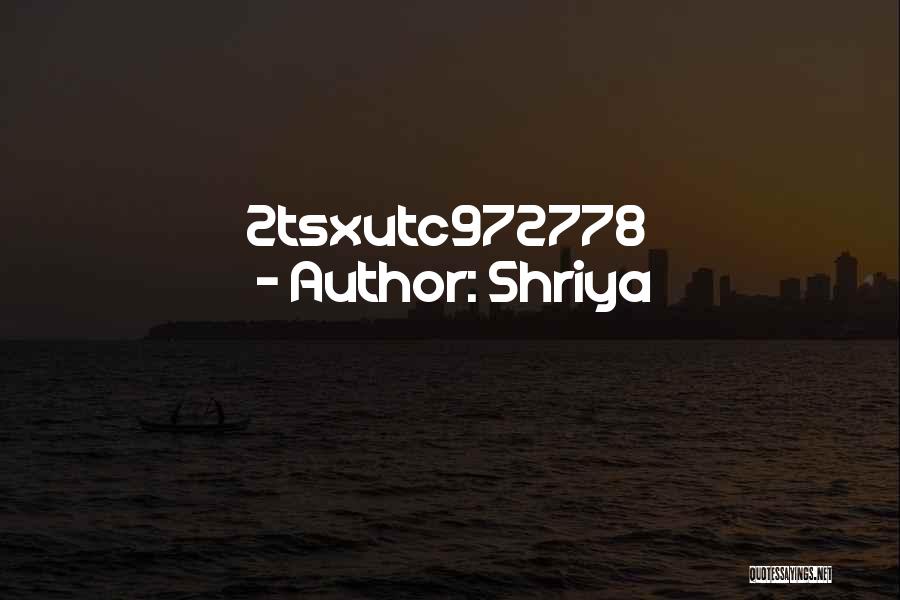 Shriya Quotes: 2tsxutc972778