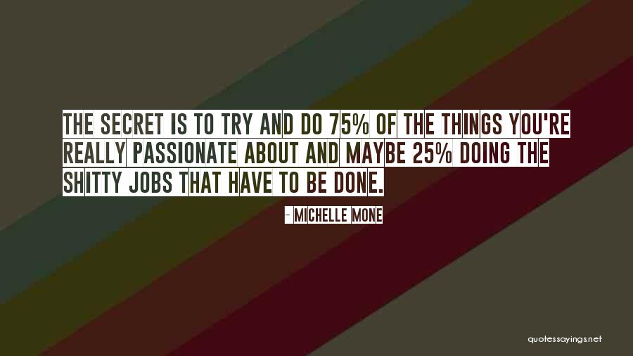 10280 Quotes By Michelle Mone 10280 Quotes By Michelle Mone