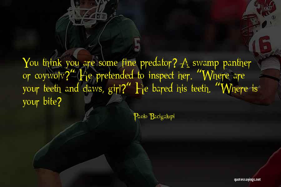 10280 Quotes By Paolo Bacigalupi 10280 Quotes By Paolo Bacigalupi