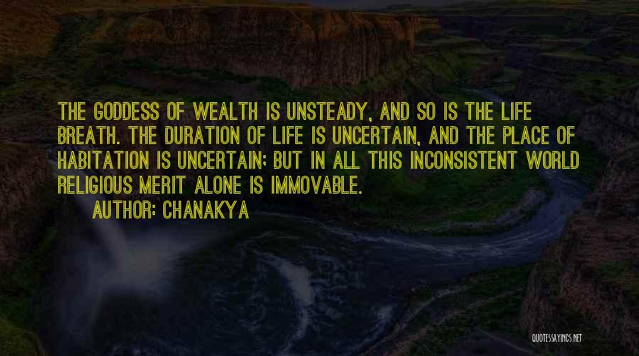 Chanakya Quotes: The Goddess Of Wealth Is Unsteady, And So Is The Life Breath. The Duration Of Life Is Uncertain, And The