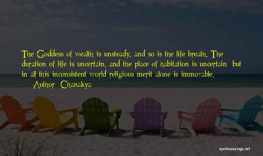 Chanakya Quotes: The Goddess Of Wealth Is Unsteady, And So Is The Life Breath. The Duration Of Life Is Uncertain, And The