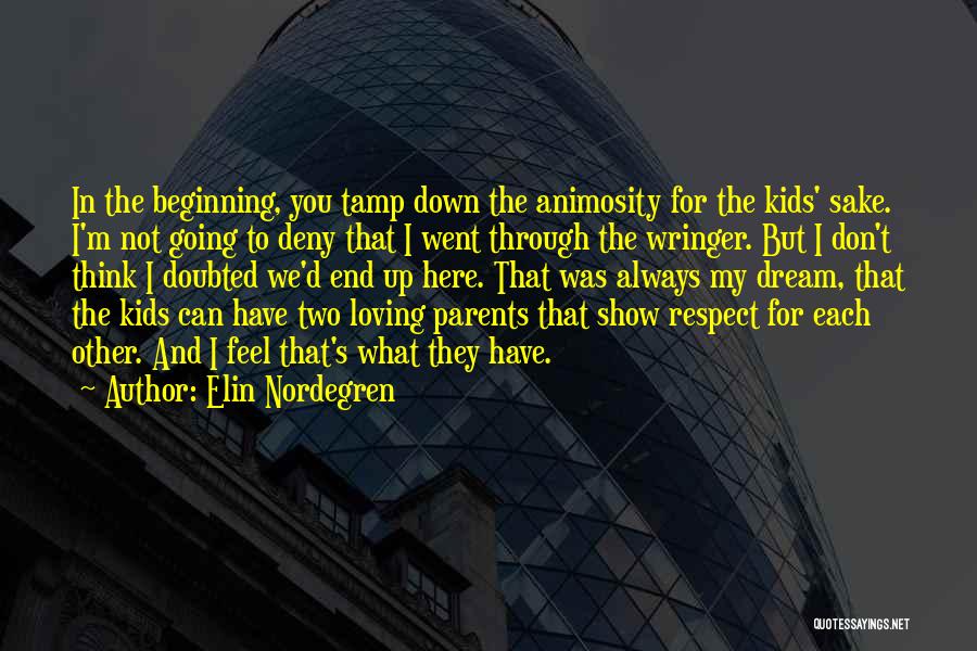 Elin Nordegren Quotes: In The Beginning, You Tamp Down The Animosity For The Kids' Sake. I'm Not Going To Deny That I Went