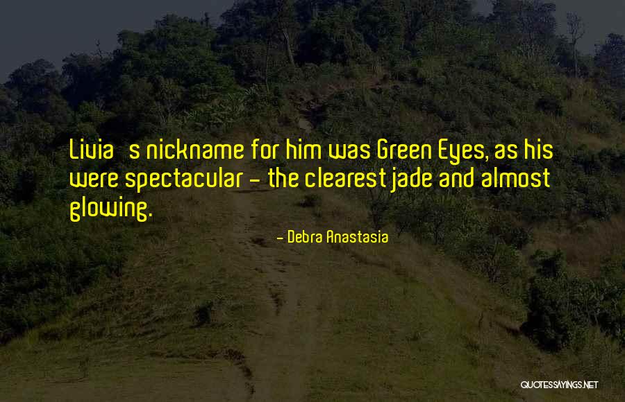 1041053 Quotes By Debra Anastasia 1041053 Quotes By Debra Anastasia