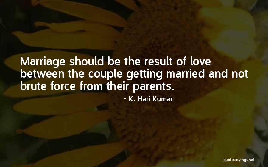 1041053 Quotes By K. Hari Kumar 1041053 Quotes By K. Hari Kumar