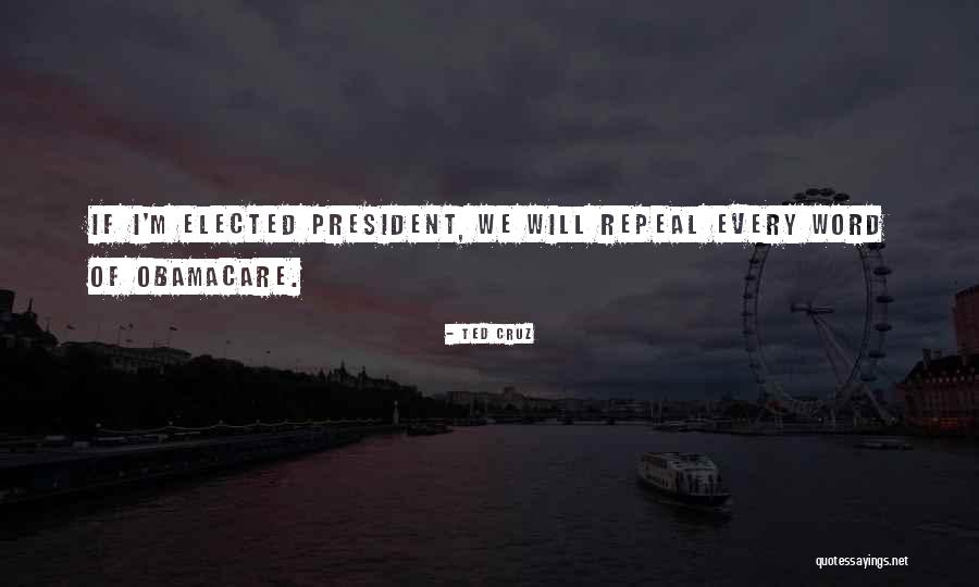 1041055 Quotes By Ted Cruz 1041055 Quotes By Ted Cruz