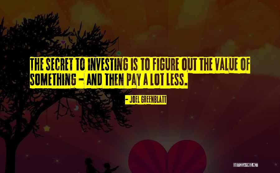 10504 Quotes By Joel Greenblatt 10504 Quotes By Joel Greenblatt