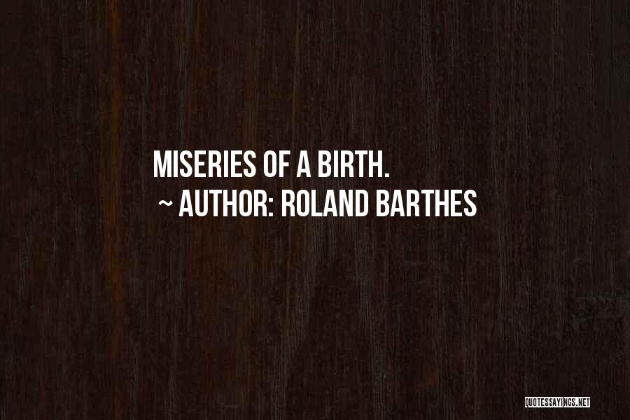 1060 Ti Quotes By Roland Barthes
