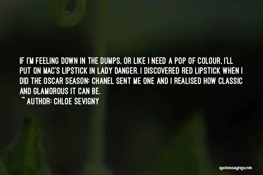Chloe Sevigny Quotes: If I'm Feeling Down In The Dumps, Or Like I Need A Pop Of Colour, I'll Put On Mac's Lipstick