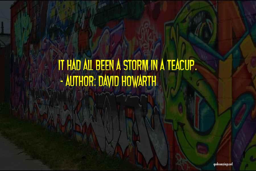 1066 Quotes By David Howarth